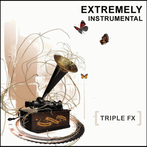 Triple FX : Extremely Instrumental